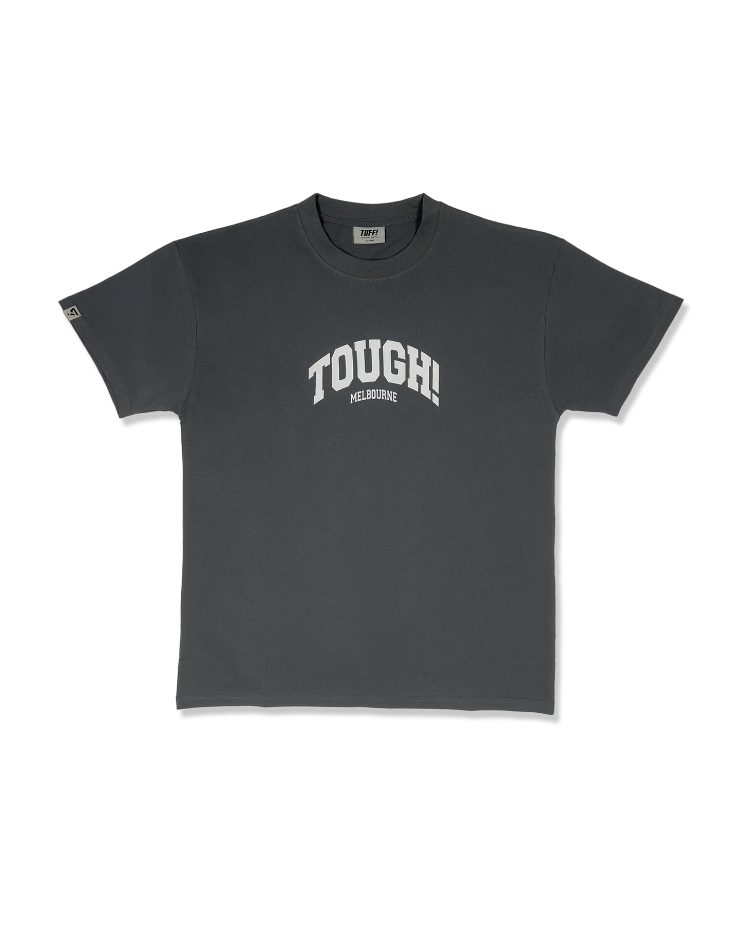 TOUGH! MELBOURNE GREY T-SHIRT